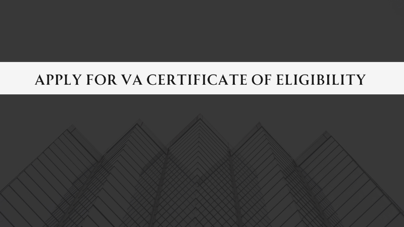 Apply for VA Certificate of Eligibility